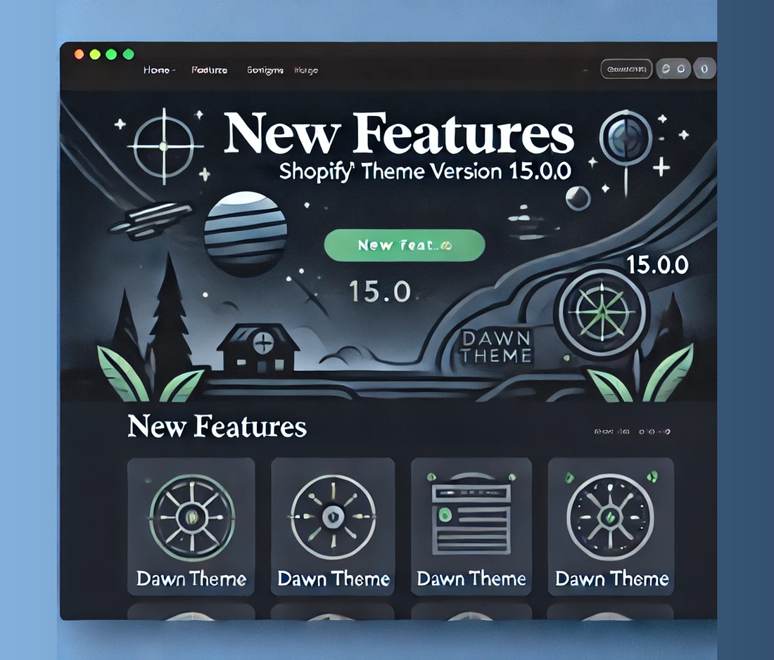 New Features in Shopify's Dawn Theme Version 15.0.0